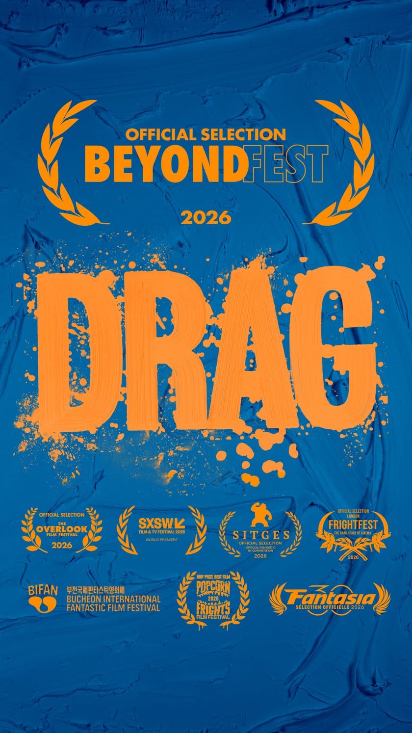 DRAG - Official Selection, Beyond Fest 2026